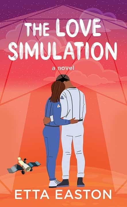The Love Simulation by Etta Easton