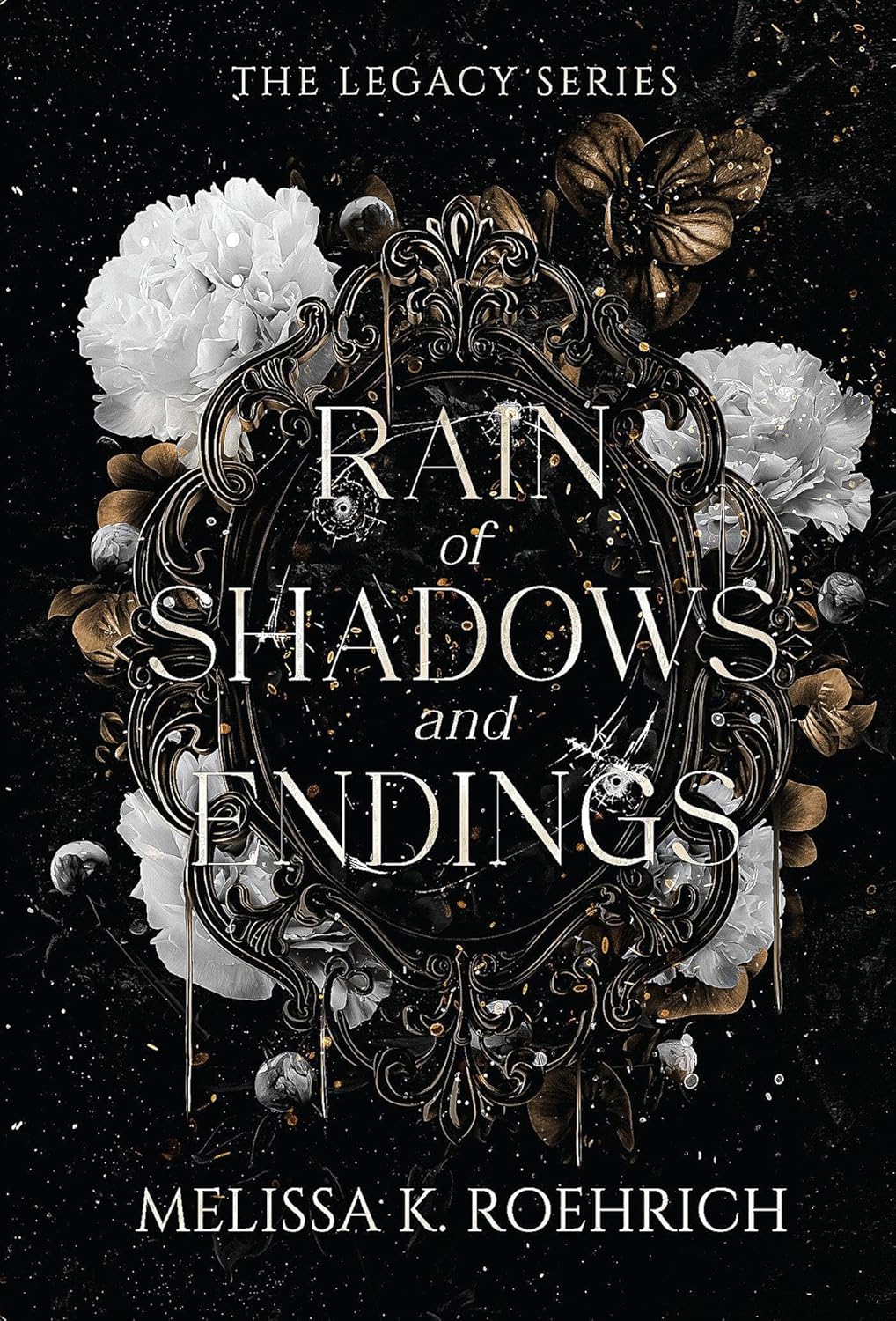 Rain of Shadows and Endings by Melissa K. Roehrich