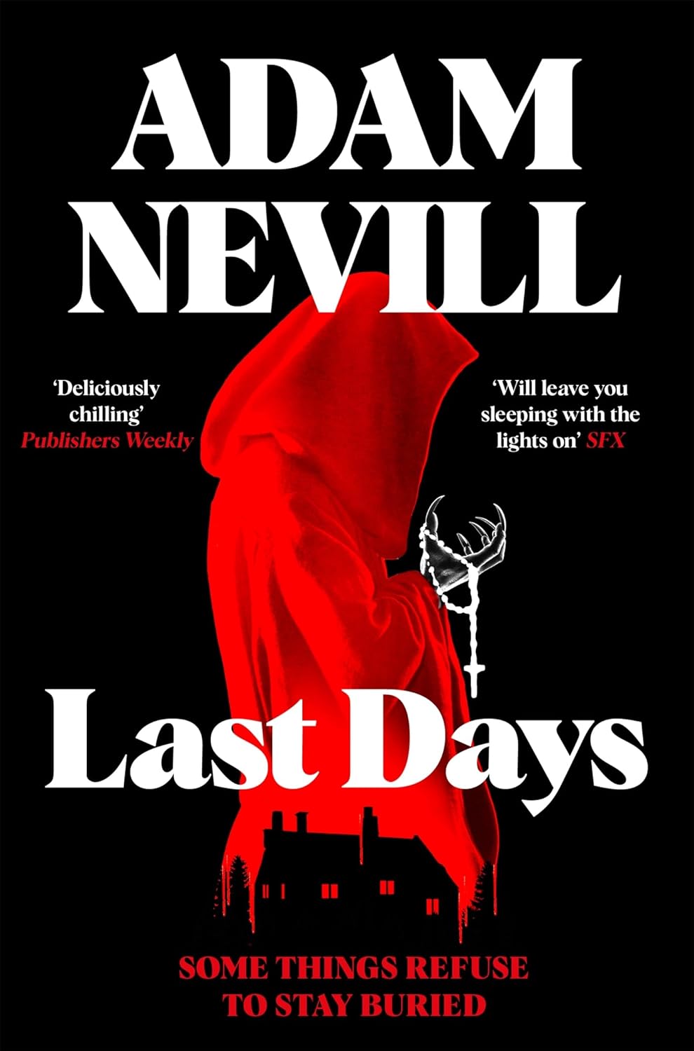 Last Days by Adam Nevill