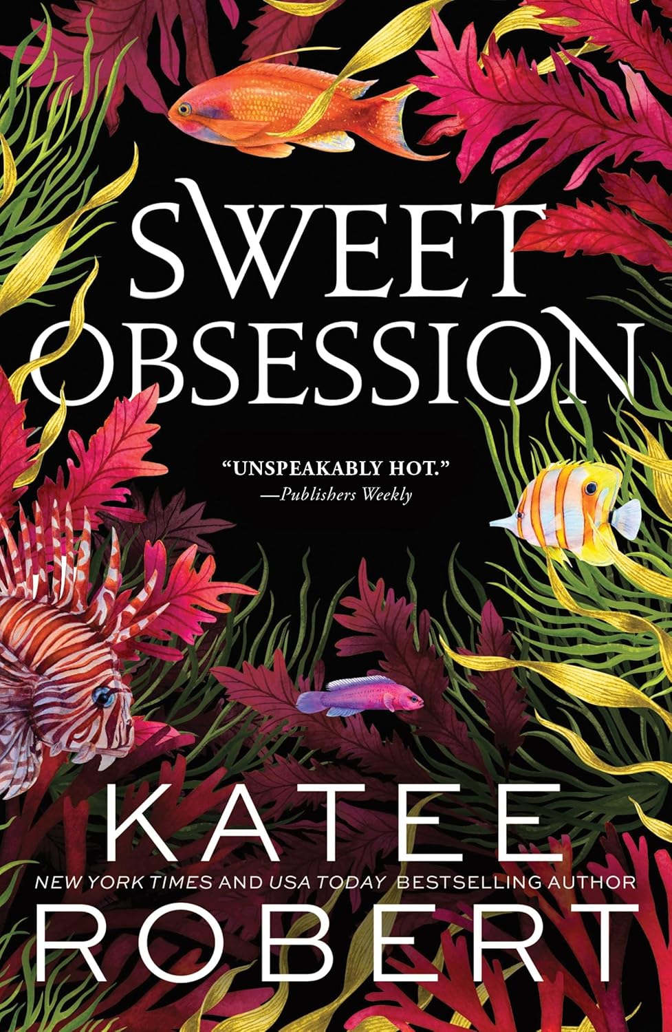 Sweet Obsession by Katee Robert