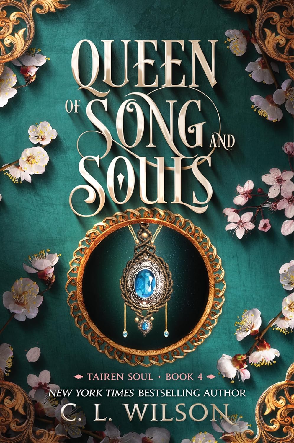 Queen of Song and Souls by C.L. Wilson