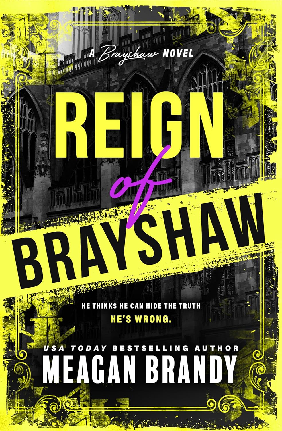 Reign of Brayshaw by Meagan Brandy