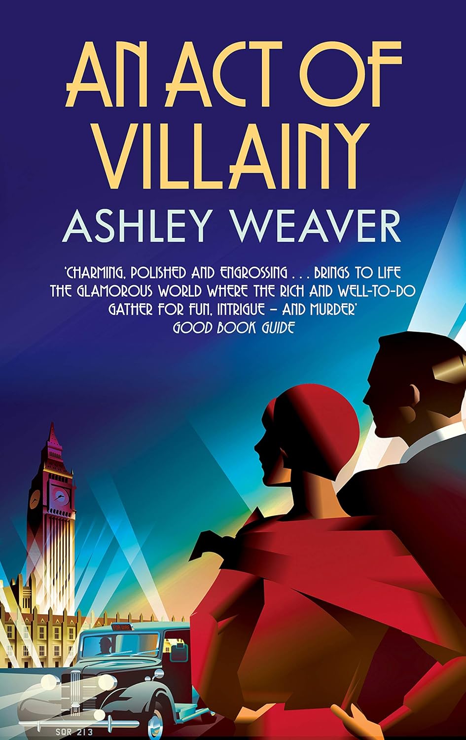 An Act of Villainy by Ashley Weaver