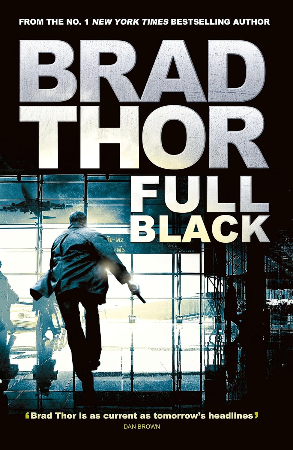 Full Black by Brad Thor