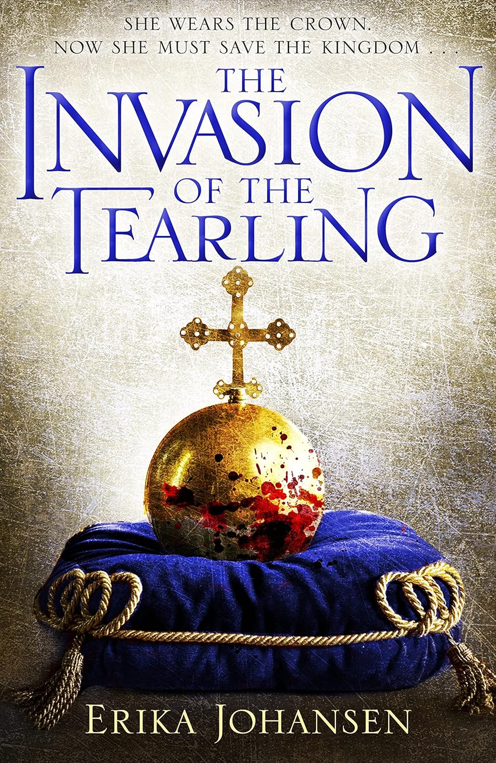The Invasion of the Tearling by Erika Johansen