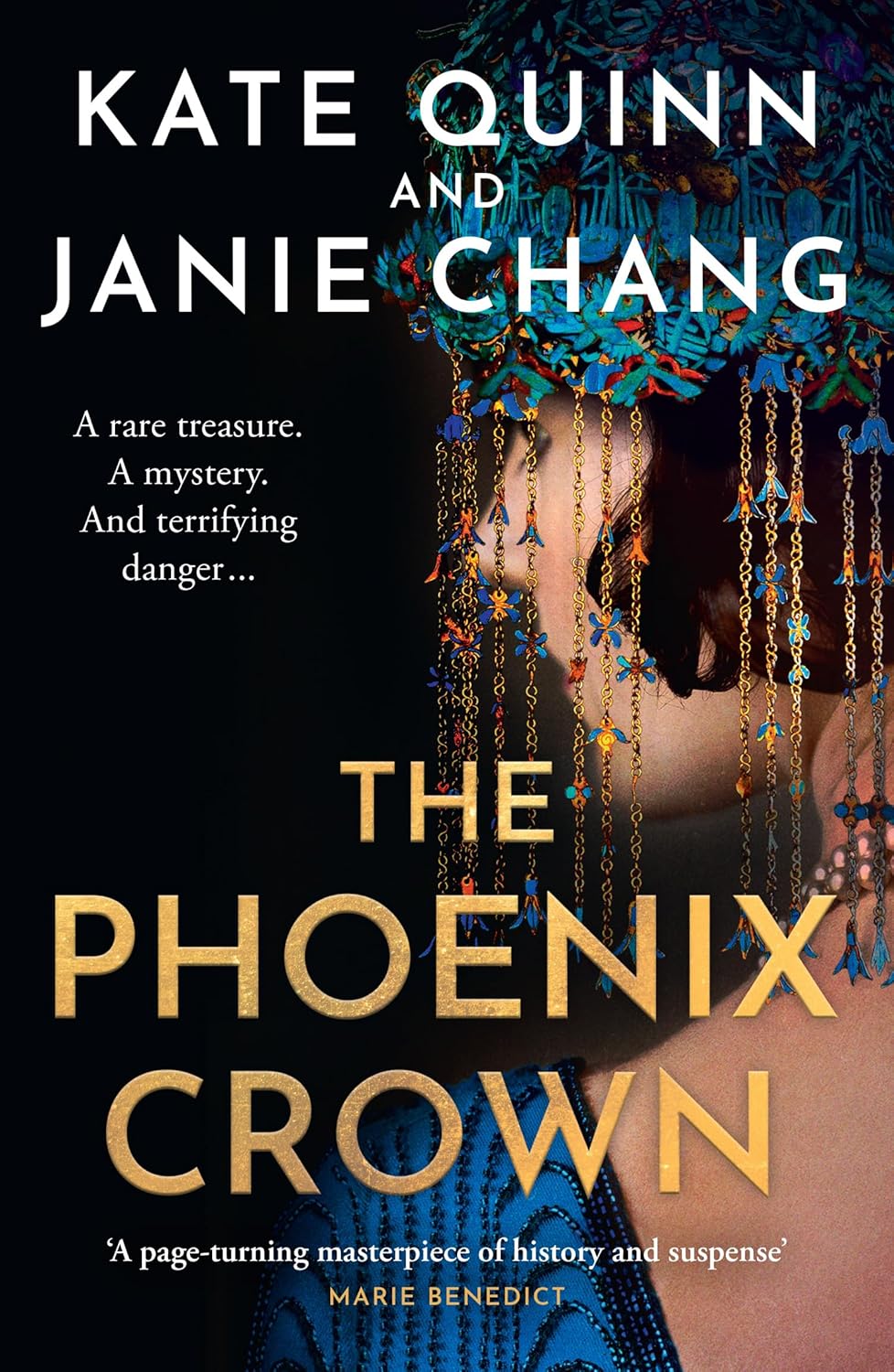The Phoenix Crown by Kate Quinn and Janie Chang
