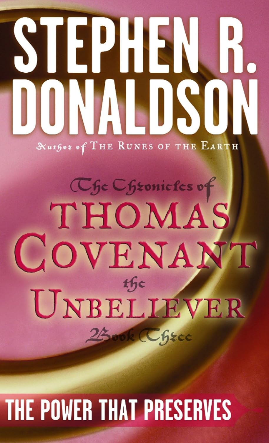 The Power That Preserves by Stephen R. Donaldson