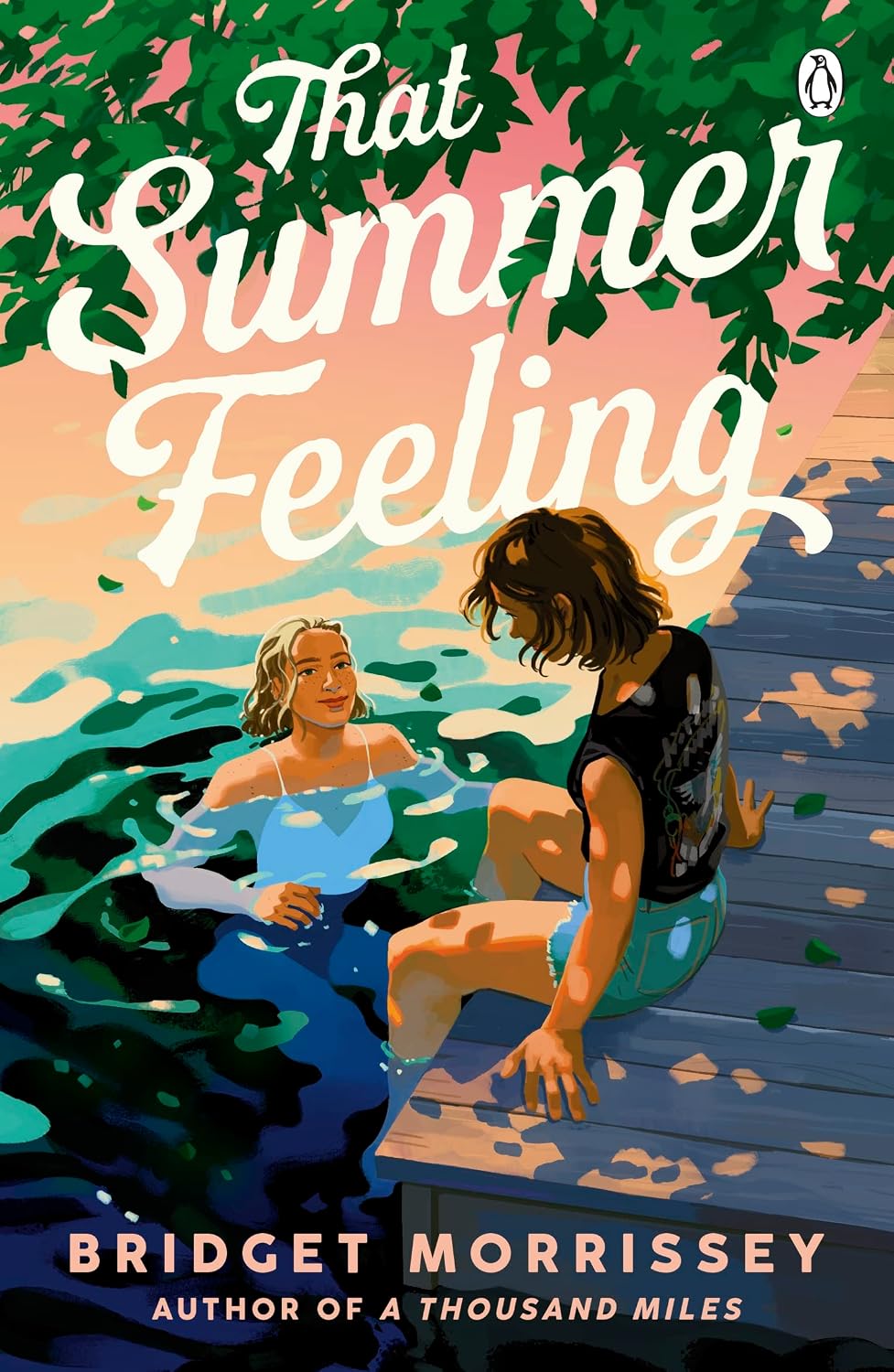 That Summer Feeling by Bridget Morrissey