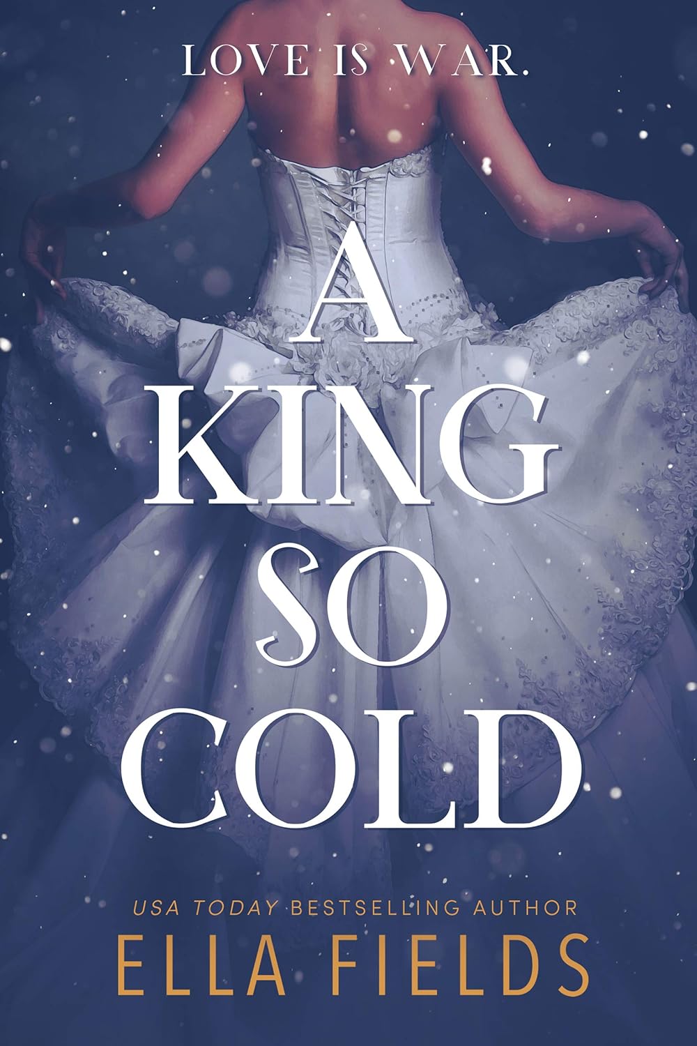 A King So Cold by Ella Fields