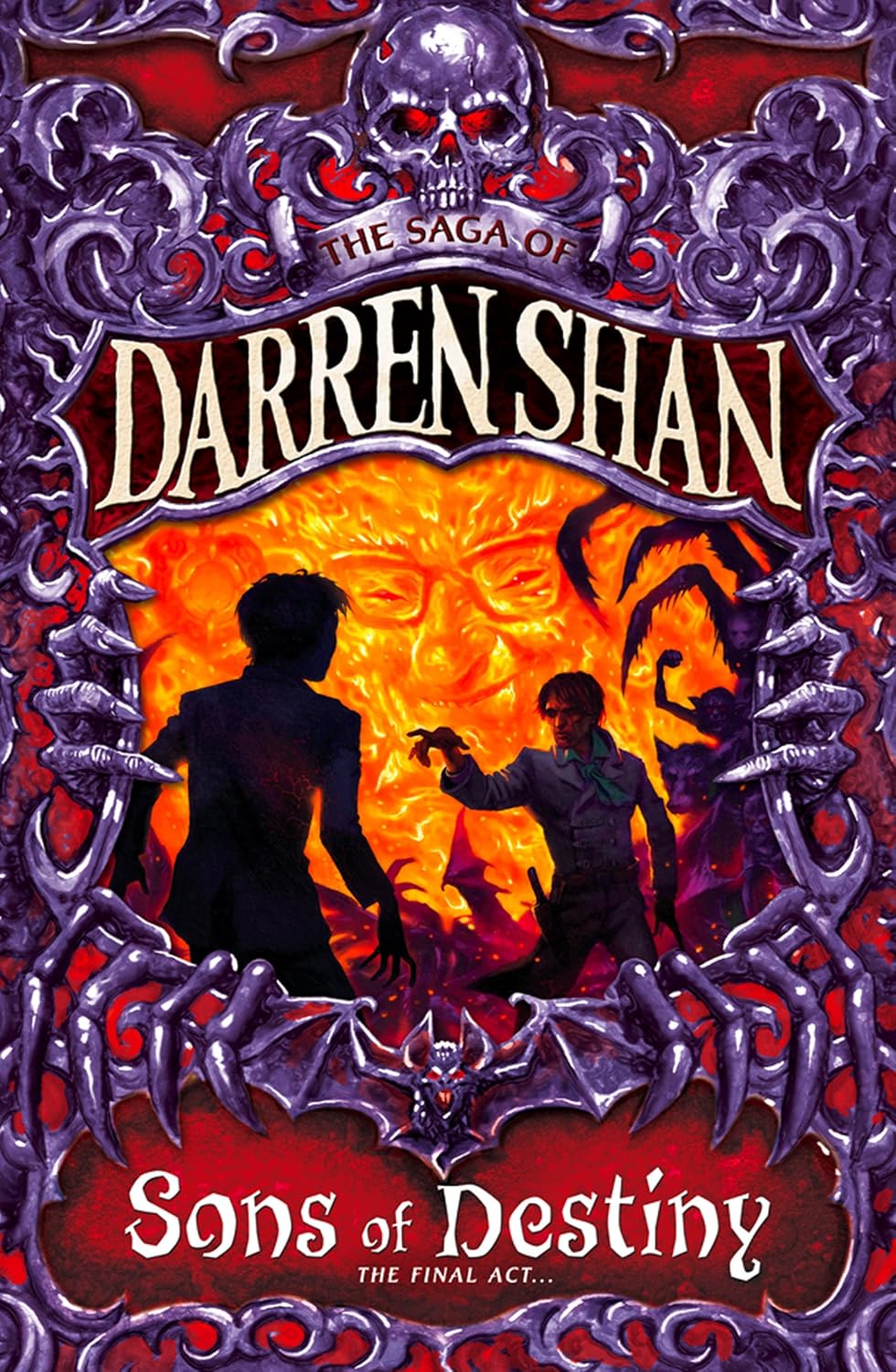 Cirque Du Freak: Sons of Destiny by Darren Shan
