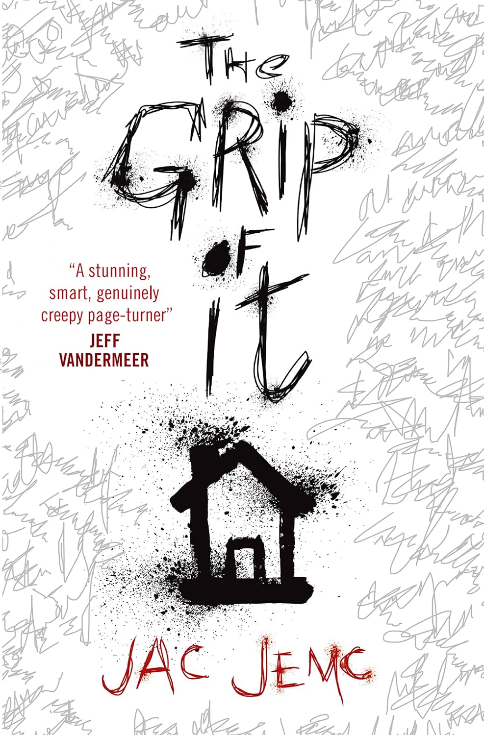 The Grip of It by Jac Jemc