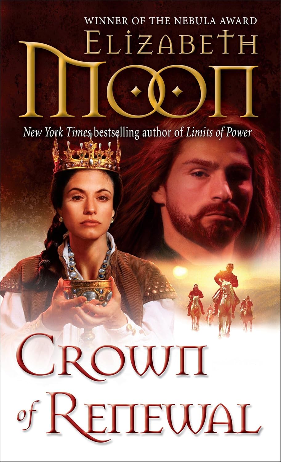Crown of Renewal by Elizabeth Moon