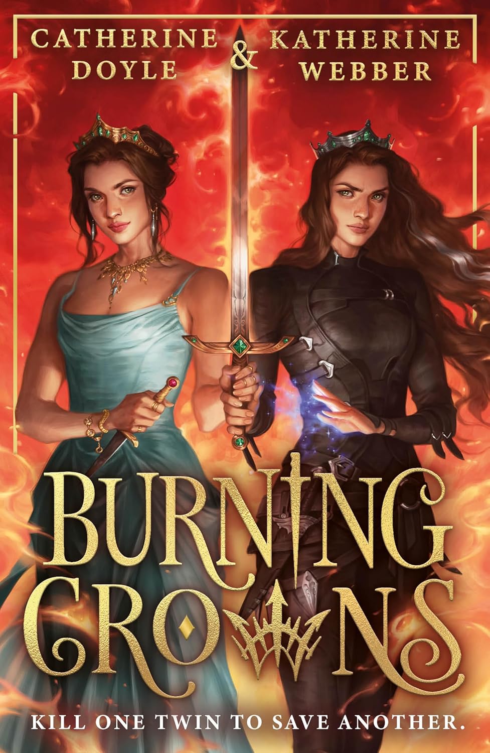 Burning Crowns by Catherine Doyle; Katherine Webber