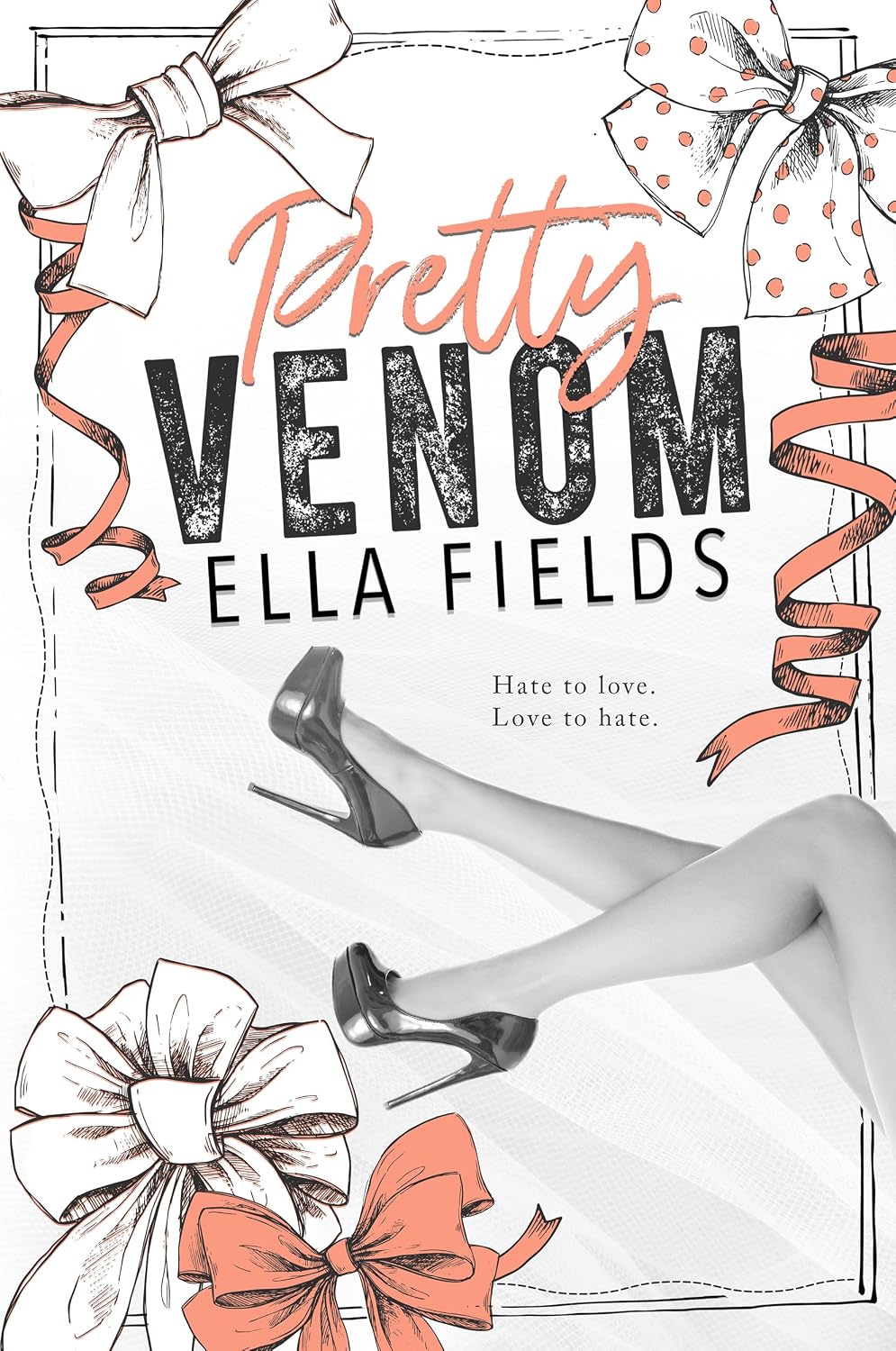 Pretty Venom by Ella Fields