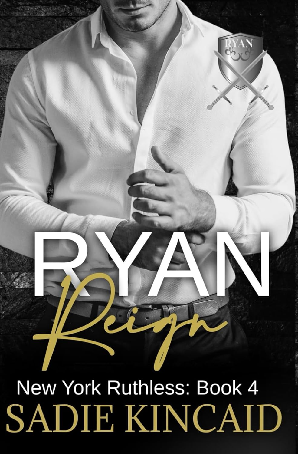 Ryan Reign by Sadie Kincaid