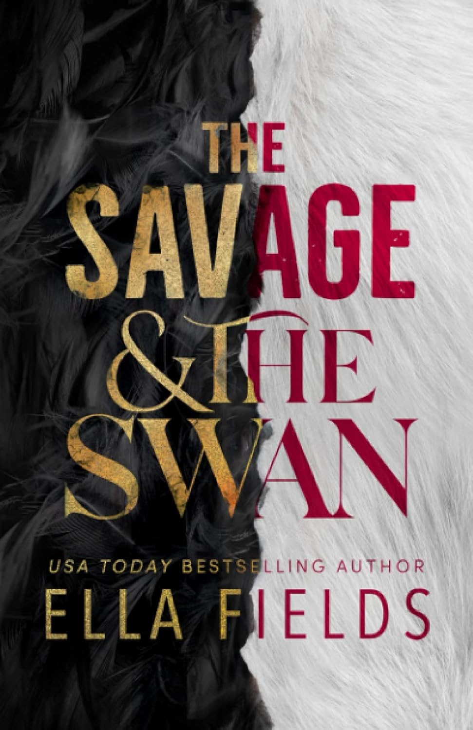 The Savage and the Swan by Ella Fields