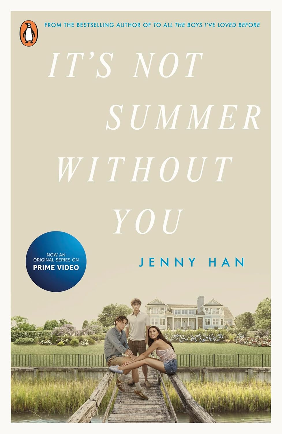 It’s Not Summer Without You by Jenny Han