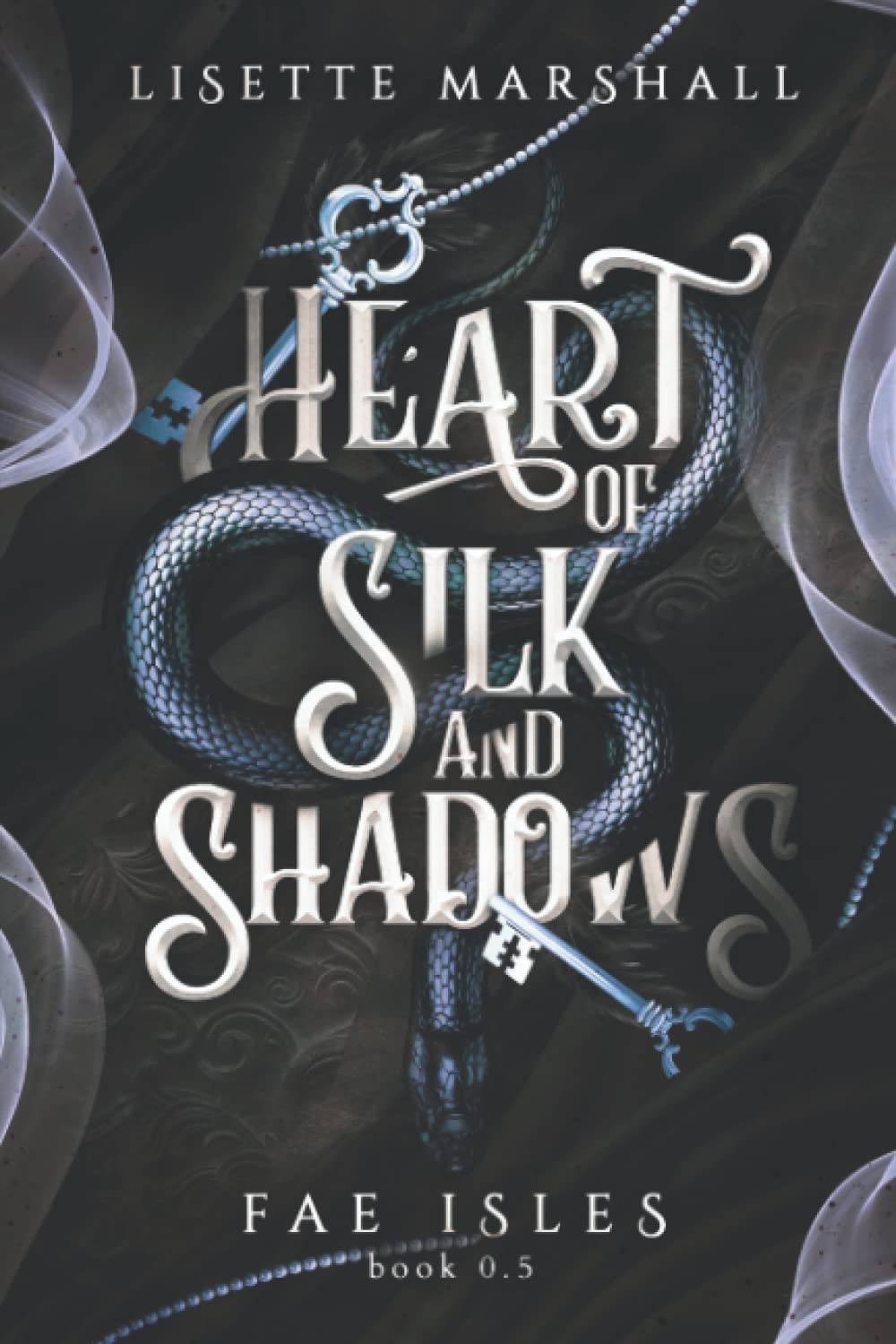 Heart of Silk and Shadows by Lisette Marshall