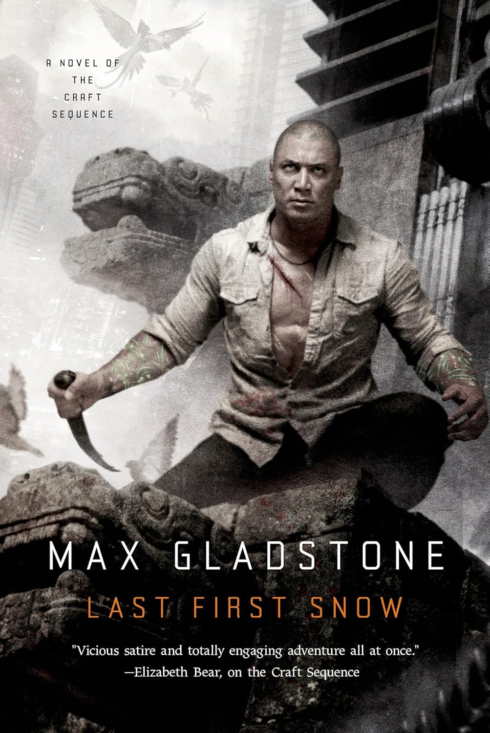 Last First Snow by Max Gladstone