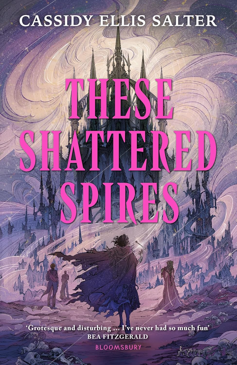 These Shattered Spires by Cassidy Ellis Salter