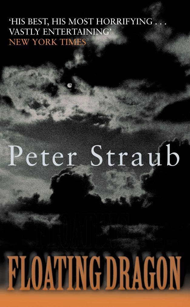 Floating Dragon by Peter Straub
