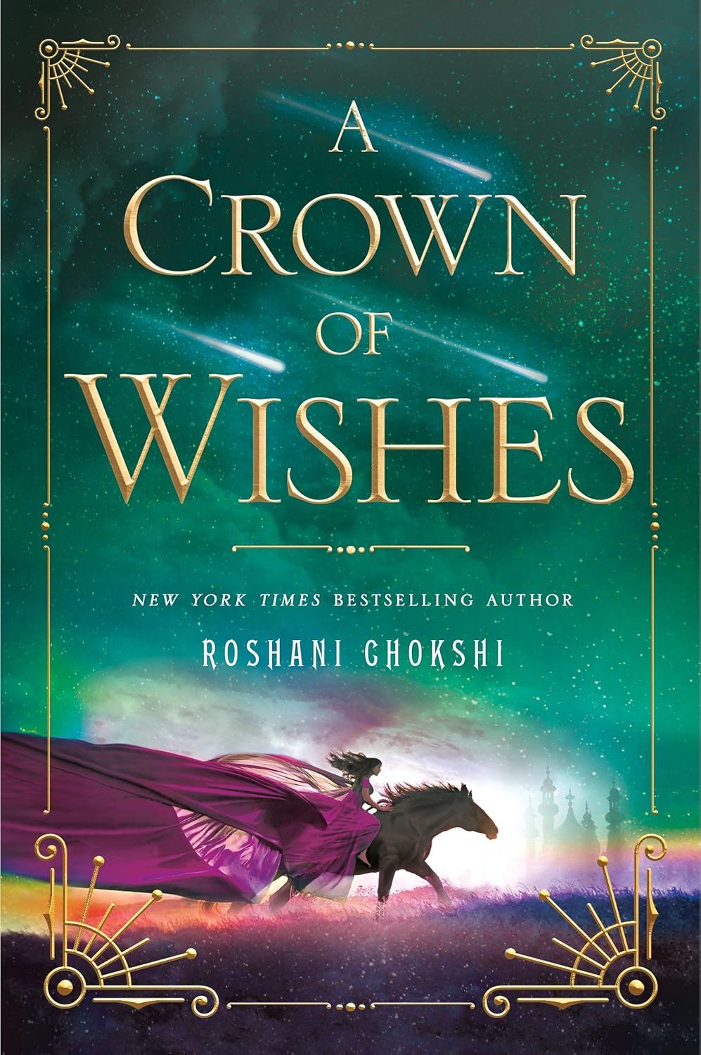 A Crown of Wishes by Roshani Chokshi