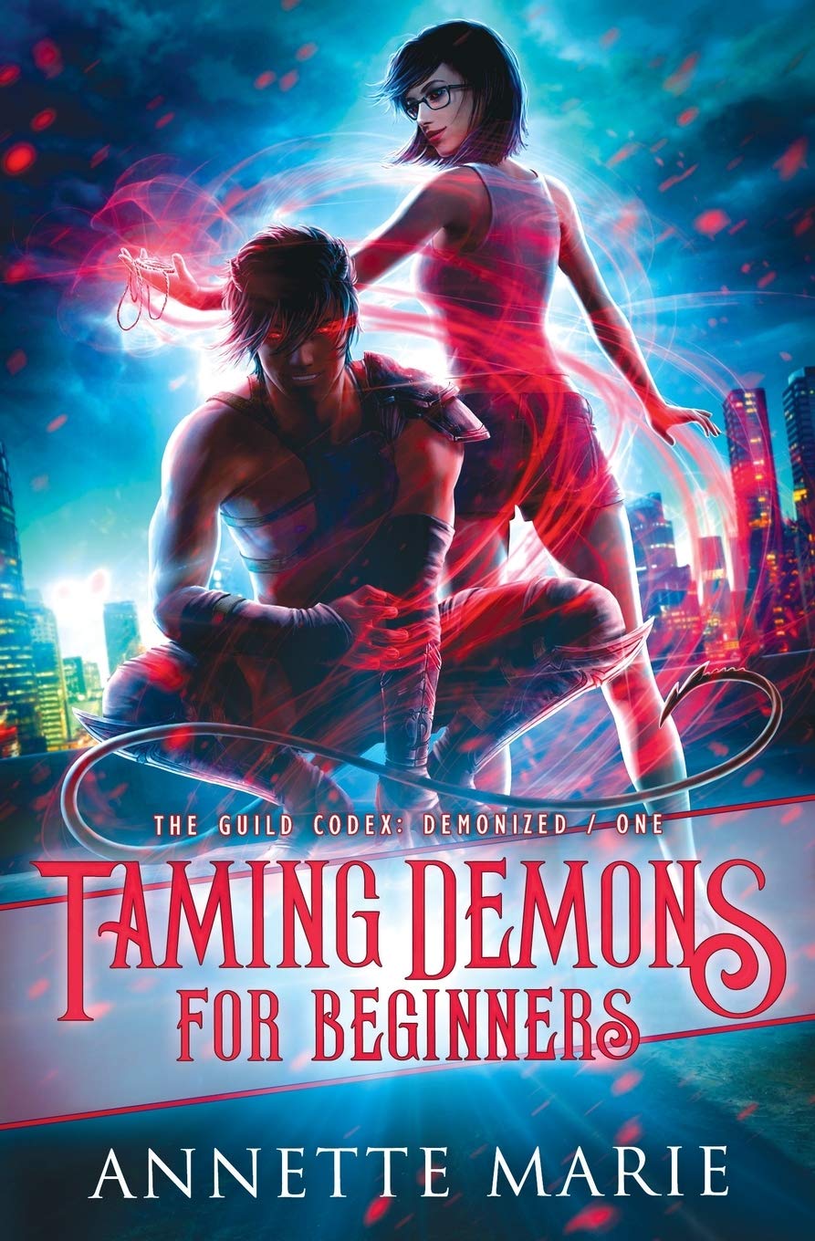 Taming Demons for Beginners by Annette Marie