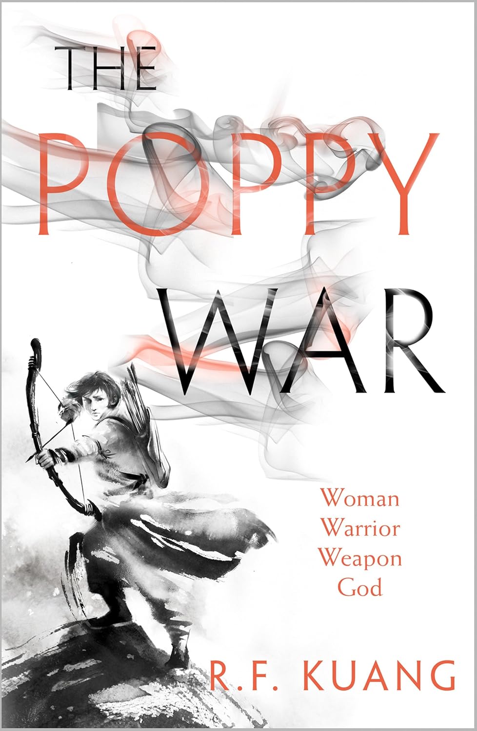 The Poppy War by R. F. Kuang