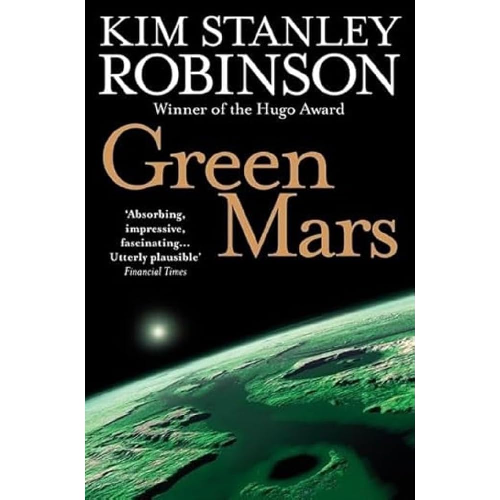 Green Mars by Kim Stanley Robinson