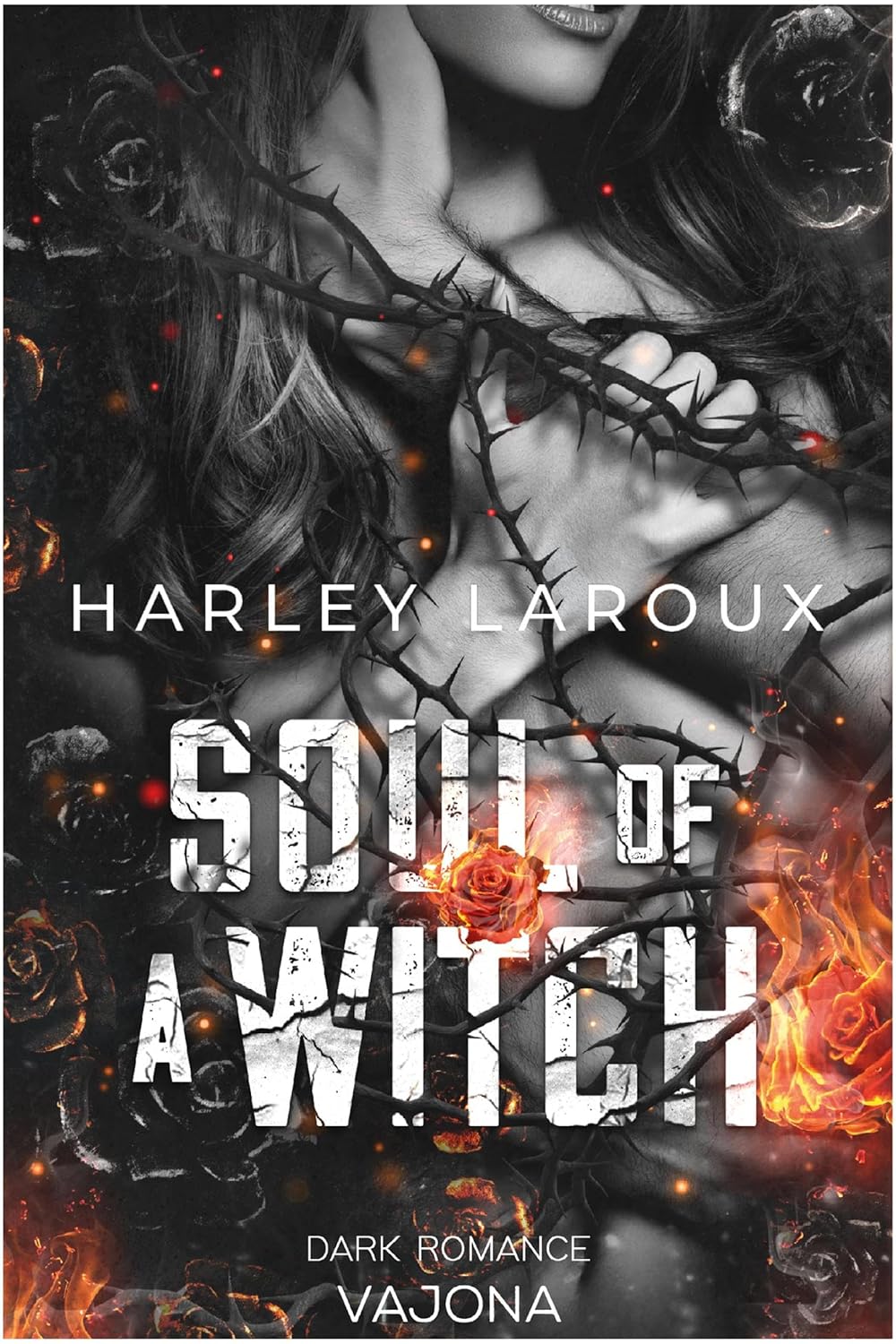 Soul of a Witch by Harley Laroux