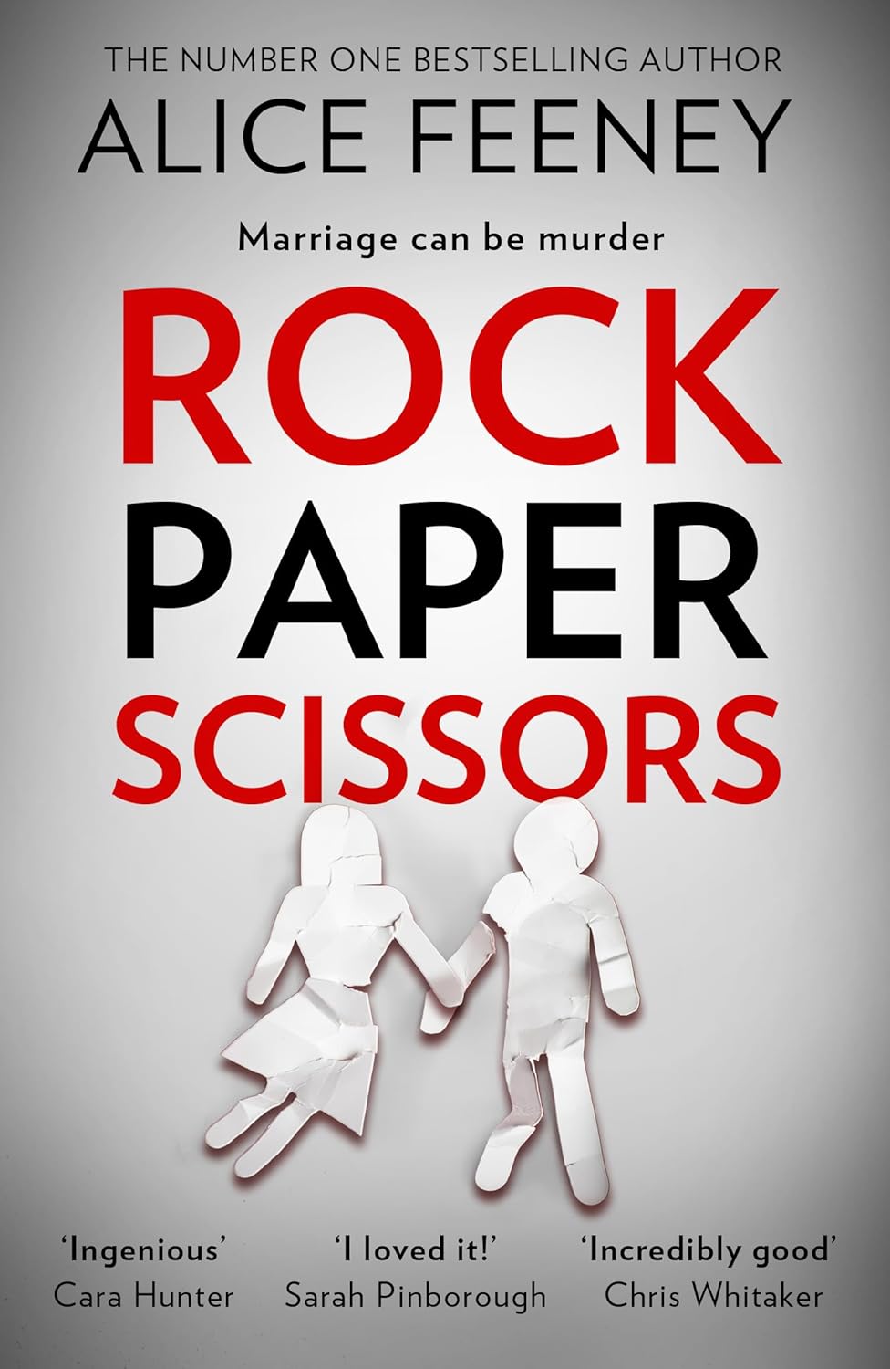 Rock Paper Scissors by Alice Feeney
