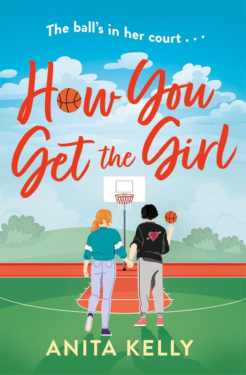 How You Get the Girl by Anita Kelly