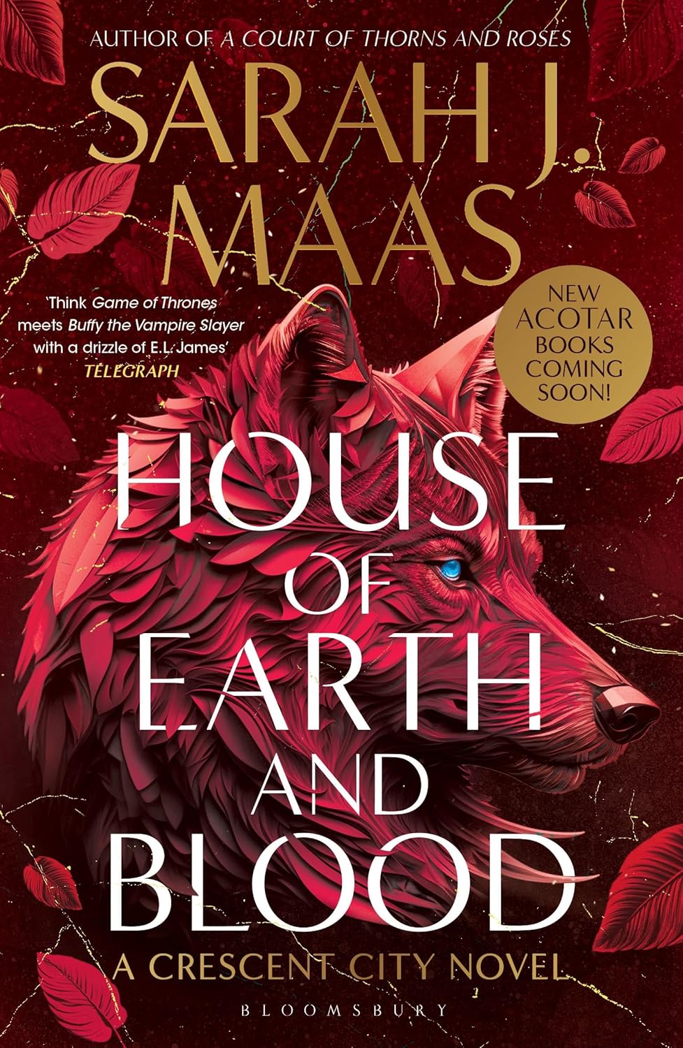 House of Earth and Blood by Sarah J. Maas