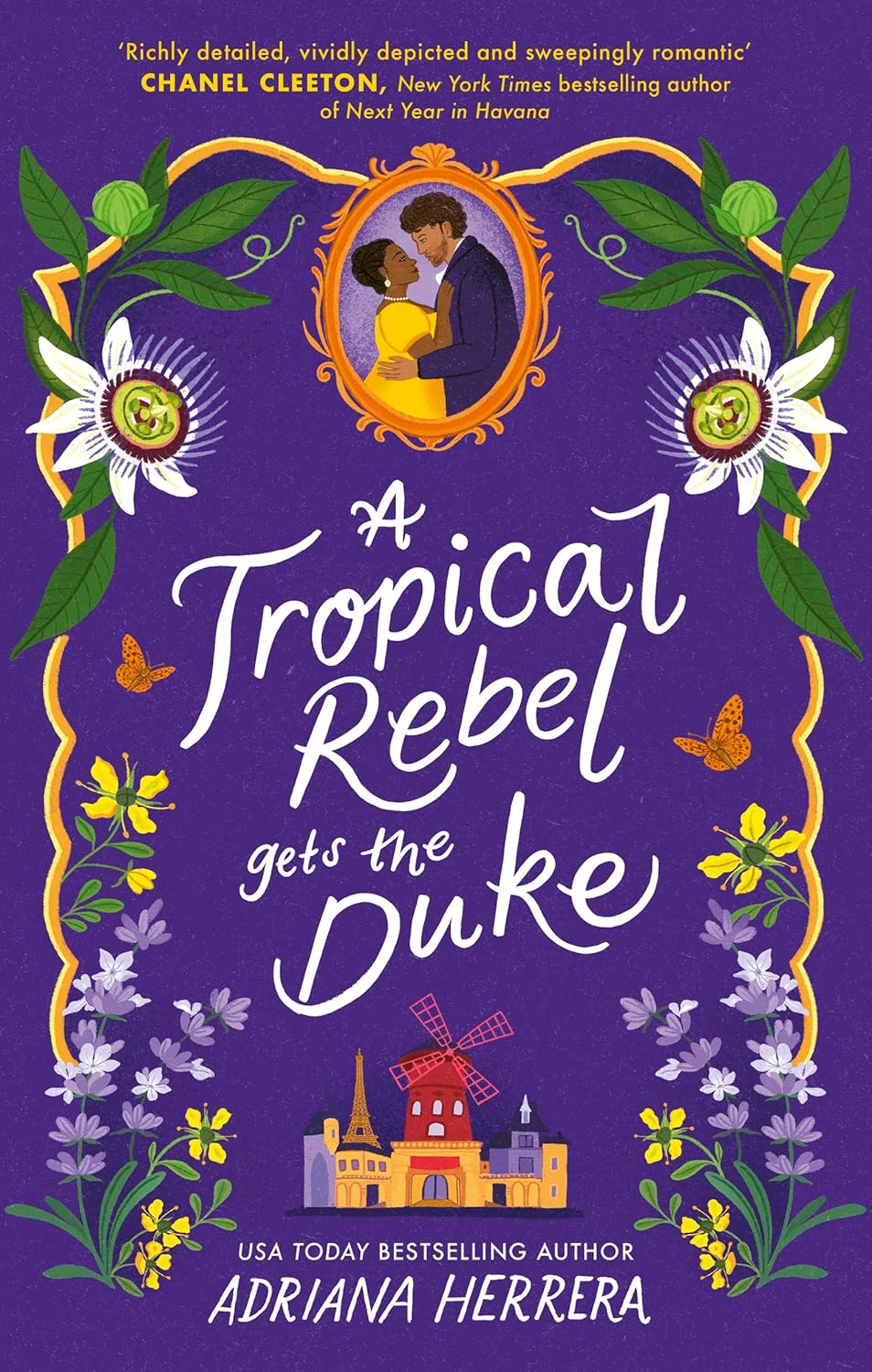 A Tropical Rebel Gets the Duke by Adriana Herrera