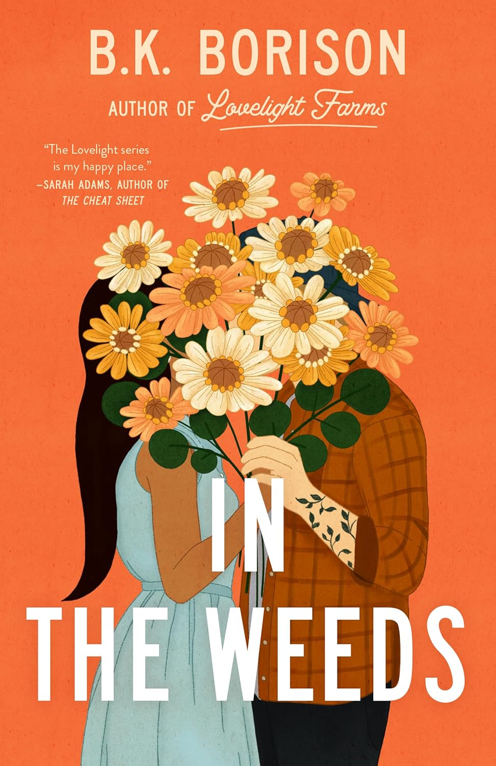 In the Weeds by B. K. Borison