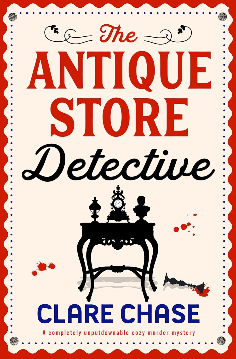 The Antique Store Detective by Clare Chase
