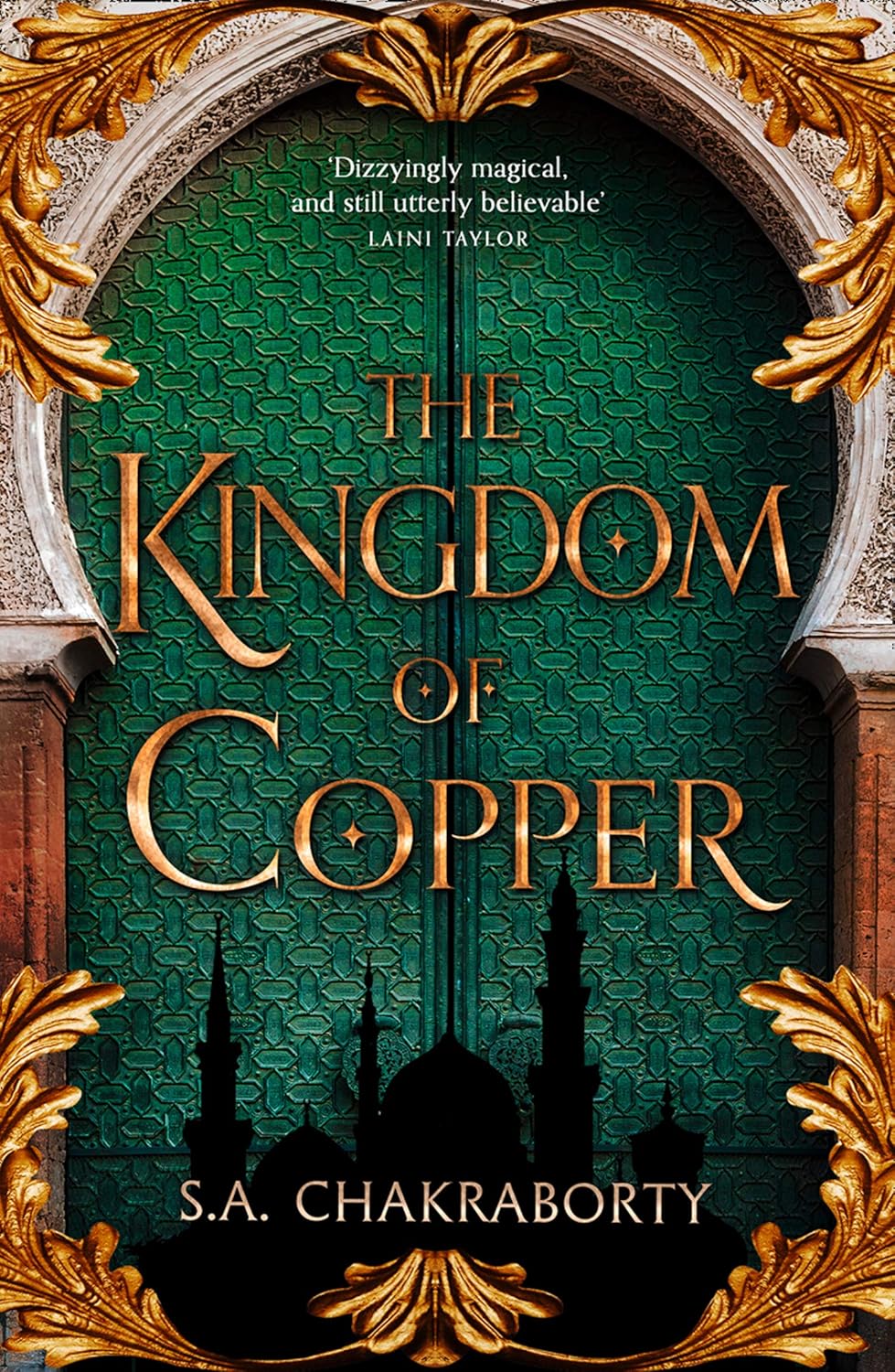The Kingdom of Copper by S. A. Chakraborty