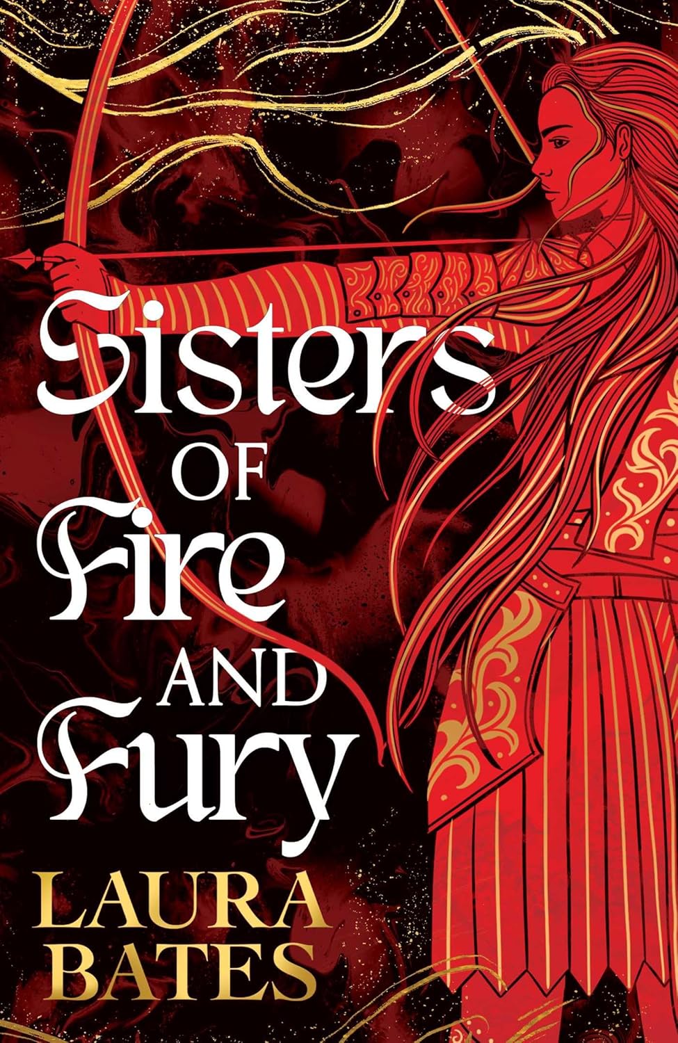 Sisters of Fire and Fury by Laura Bates