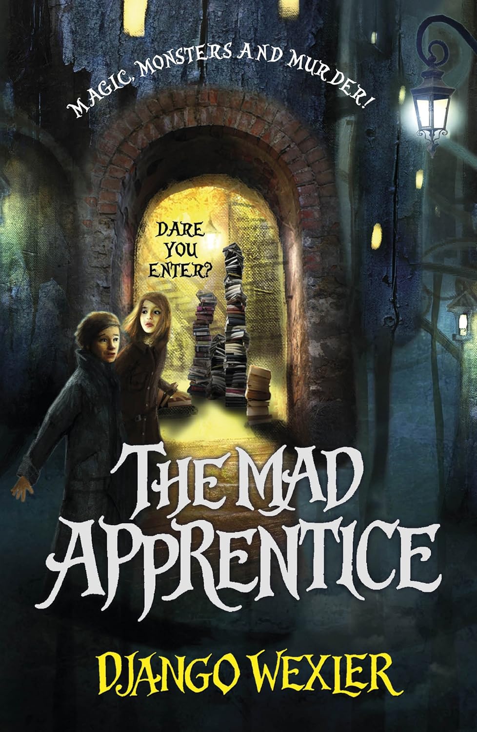 The Mad Apprentice by Django Wexler