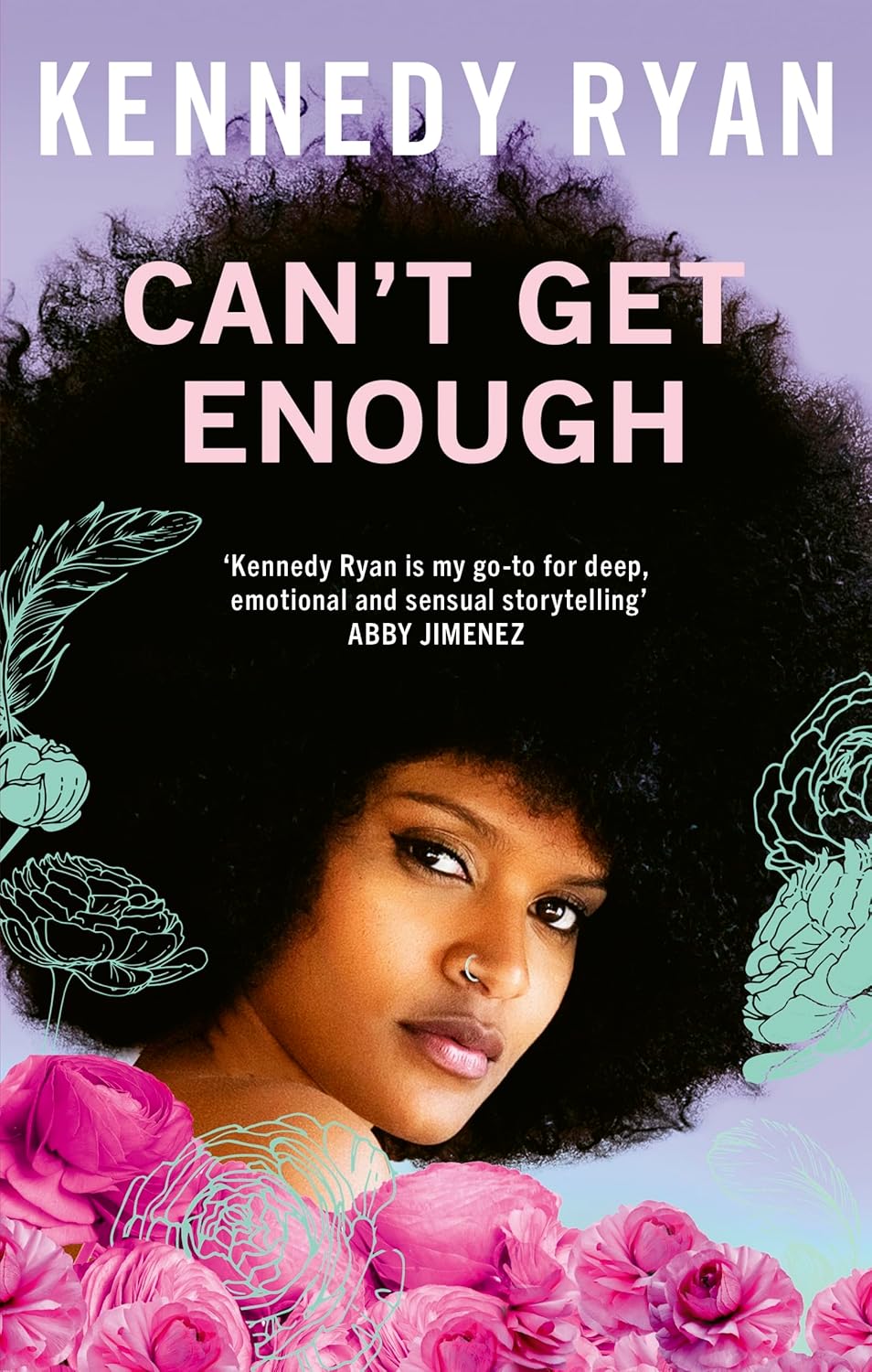 Can’t Get Enough by Kennedy Ryan